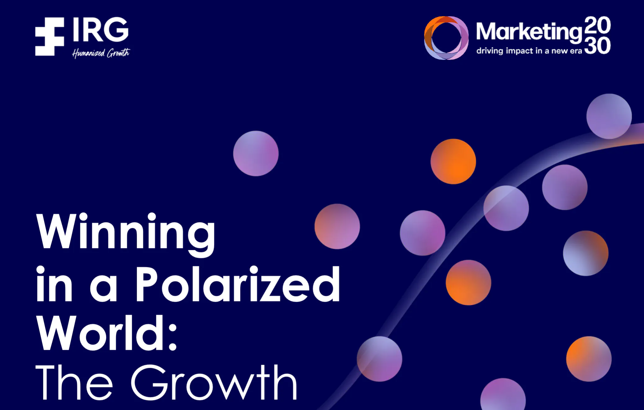 Marketing 2030 - The roadmap for marketing and CMO capability